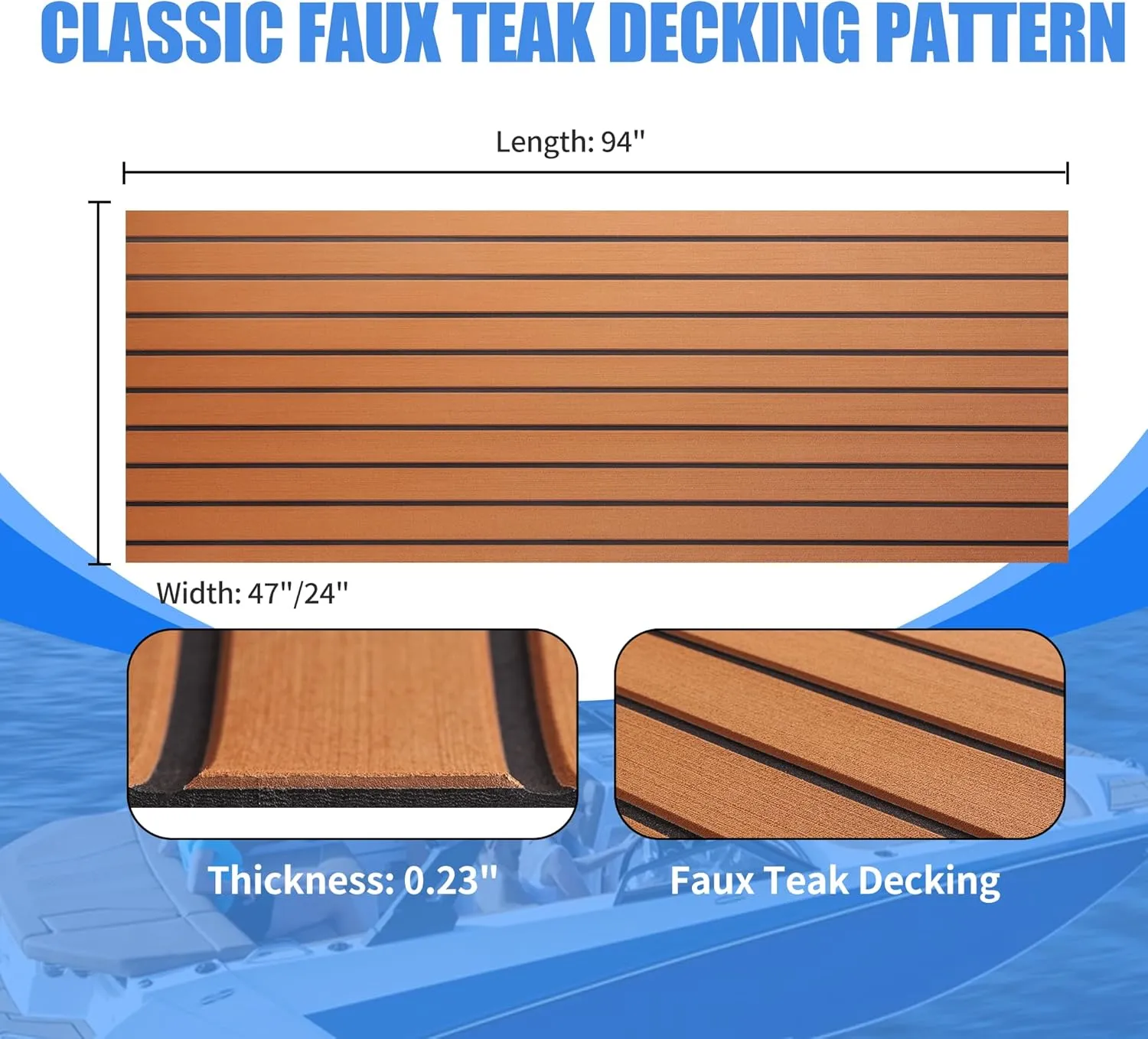 Fullfire Marine Flooring for Boat, Boat Flooring EVA Foam Decking Sheet Faux Teak Boat Floor with Self-Adhesive Backing Non-Slip Carpet for Jon Boats Yacht Kayak RV Floor 94"x47"/24"/16"